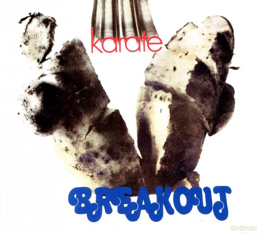 Breakout: Karate (digipack) [CD]