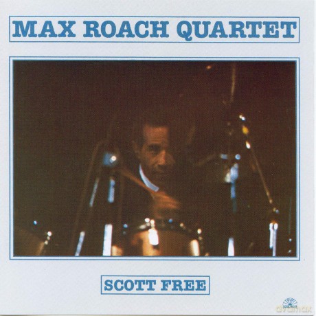 Max Roach: Scott Free [CD]