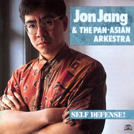 Jon Jang: Self Defense! [CD]