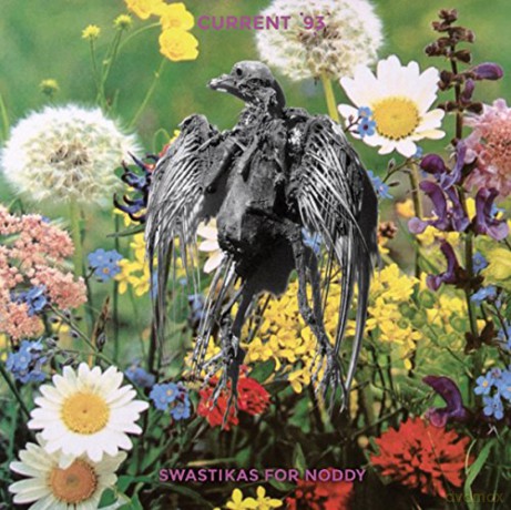 Current 93: Swastikas For Noddy Crooked Crosses For The Nodding God [2xWinyl]