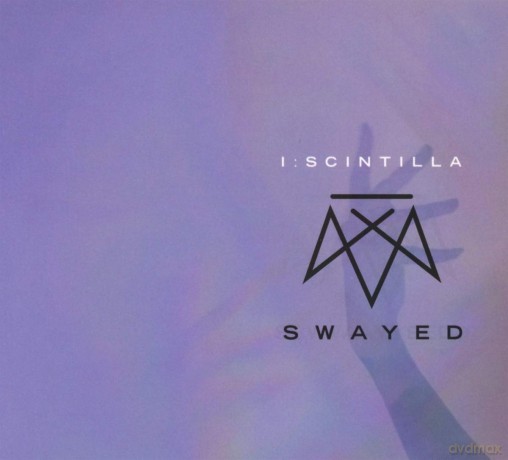 I:Scintilla: Swayed [CD]