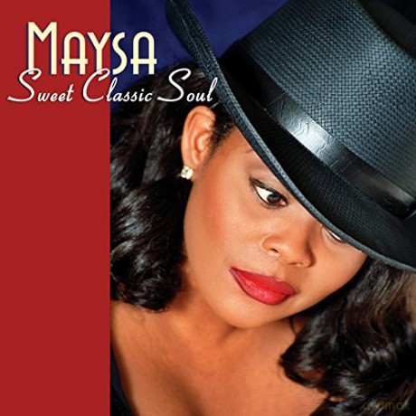 Maysa: Sweet Classic Soul [CD]