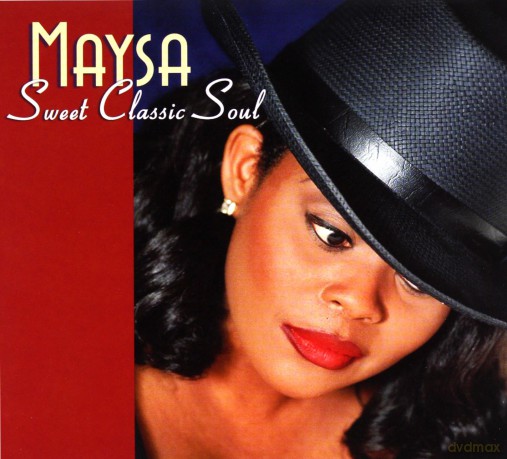 Maysa: Sweet Classic Soul [CD]