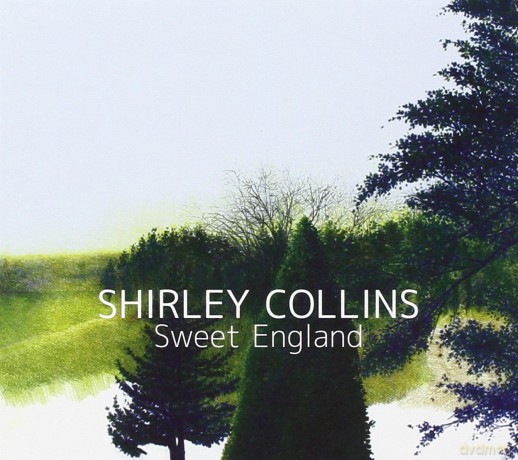 Shirley Collins: Sweet England [CD]