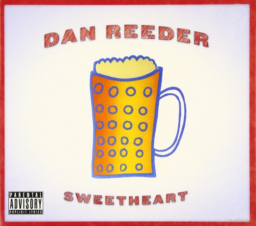 Dan Reeder: Sweetheart [CD]