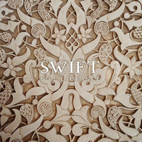 Bill Laurance: Swift [2CD]