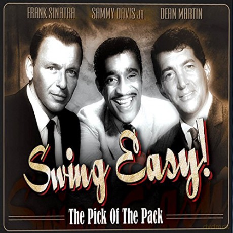 Rat Pack: Swing Easy [3CD]