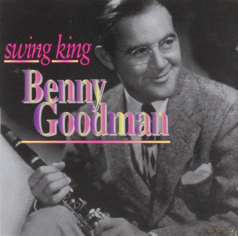 Benny Goodman: Swing King [CD]