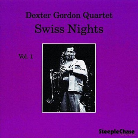 Dexter Gordon Quartet: Swiss Nights - Vol 1 [Winyl]