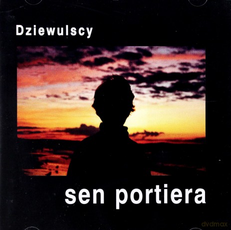 Dziewulscy: Sen Portiera [CD]