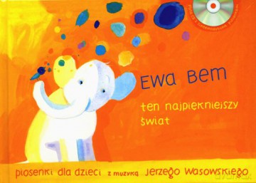 Ewa Bem: Ten Najpiękniejszy Świat [Książka]+[CD]