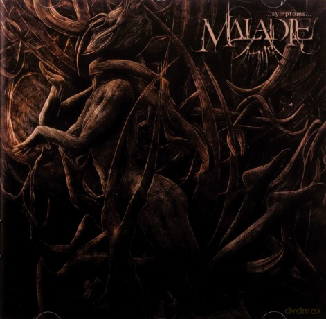 Maladie: Symptoms [CD]