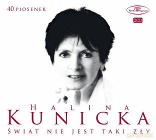 Halina Kunicka: 40 Piosenek Świat Nie Jest Taki Zły (digipack) [2CD]