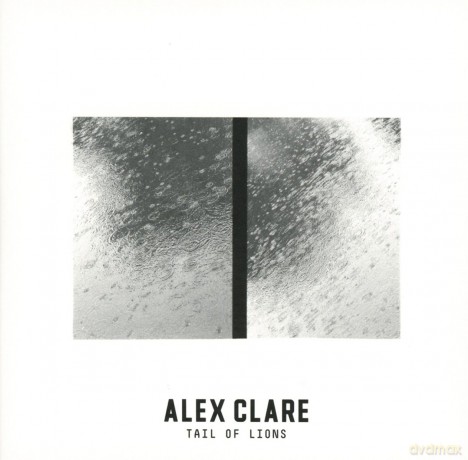 Alex Clare: Tail Of Lions [CD]