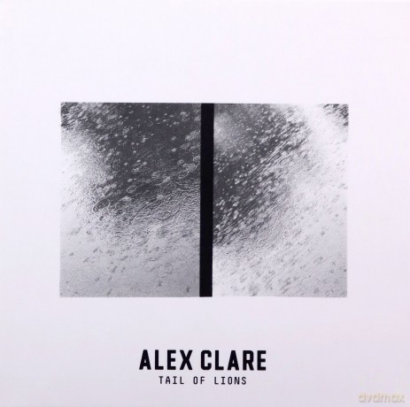 Alex Clare: Tail Of Lions [CD]