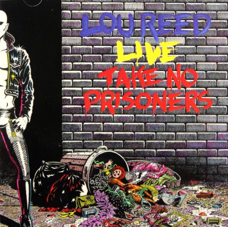 Lou Reed: Take No Prisoners - Live [2CD]