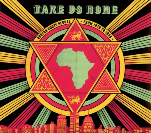 Take Us Home: Boston Roots Reggae From 1979-1988 [CD]