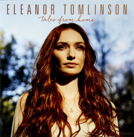 Eleanor Tomlinson: Tales From Home [CD]