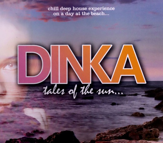 Dinka: Tales Of The Sun [2CD]