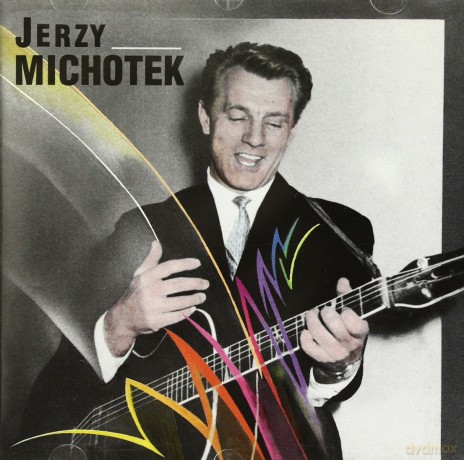 Jerzy Michotek: Lwowiak Z Gitarą [CD]