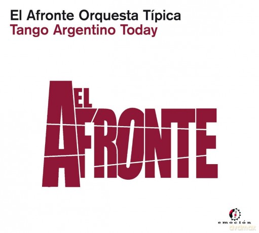 El Afronte Orquesta Tipica: Tango Argentino Today [CD]