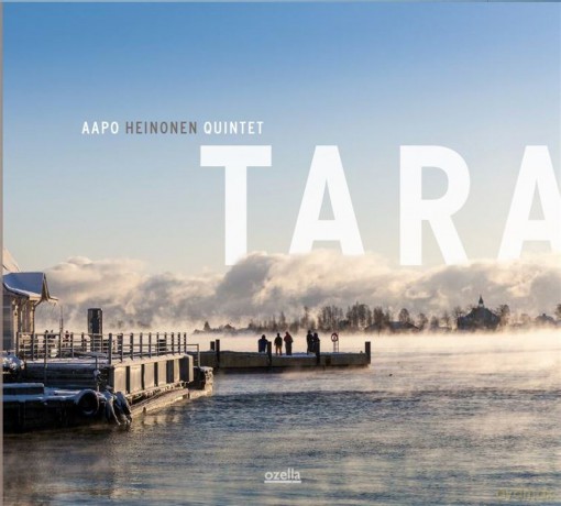 Aapo Heinonen Quintet: Tara [CD]