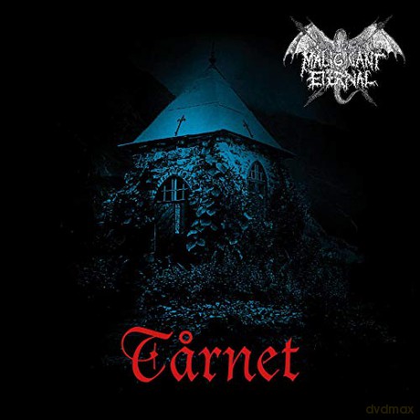 Malignant Eternal: Tarnet [CD]