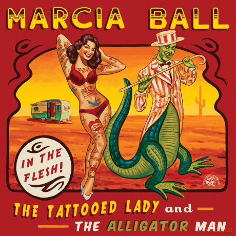 Marcia Ball: Tattooed Lady And The Alligato [CD]