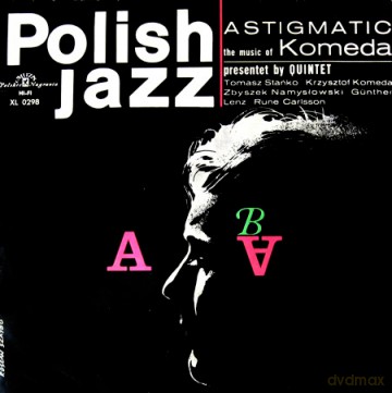 Komeda Quintet: Astigmatic [CD]