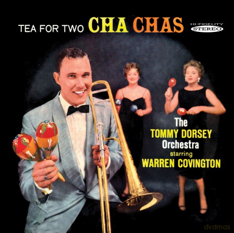 Tommy Dorsey & His Orchestra: Tea For Two Cha Chas [CD]