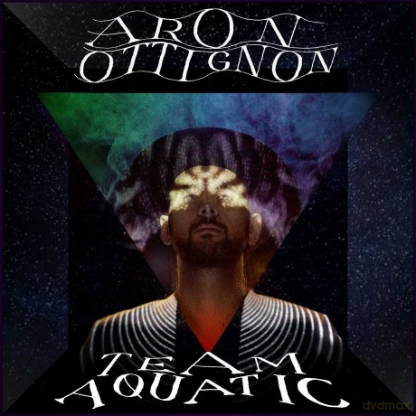 Aron Ottignon: Team Aquatic [CD]