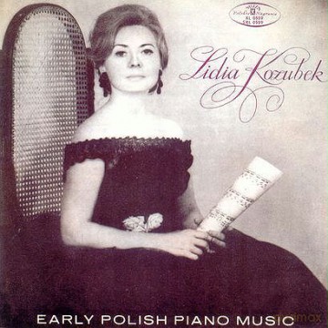 Lidia Kozubek: Early Polish Piano Music [CD]