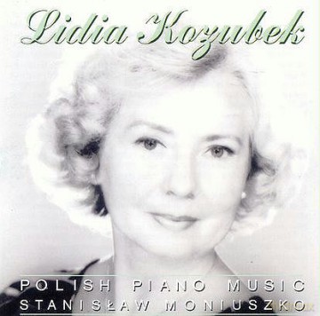 Lidia Kozubek: Stanisław Moniuszko [CD]