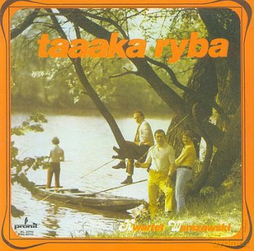 Kwartet Warszawski: Taaaka Ryba [CD]