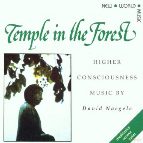 David Naegele: Temple In The Forest [CD]