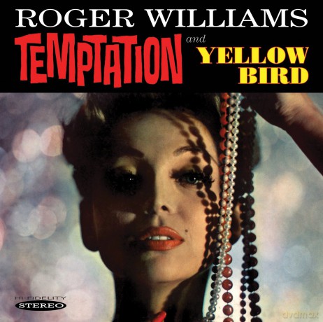 Roger Williams: Temptation/ Yellow Bird [CD]