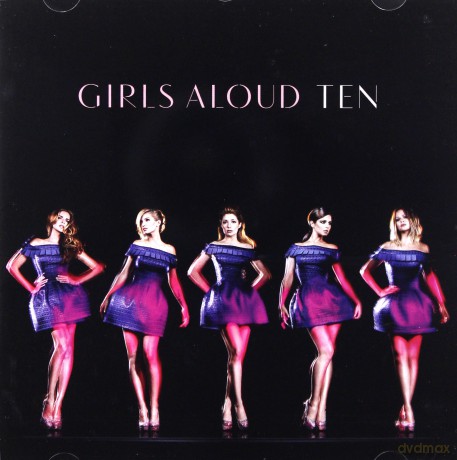 Girls Aloud: Ten [CD]