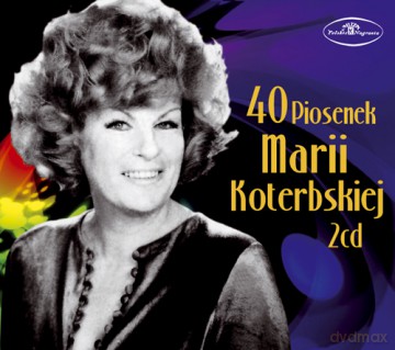 Maria Koterbska: 40 Piosenek (digipack) [2CD]