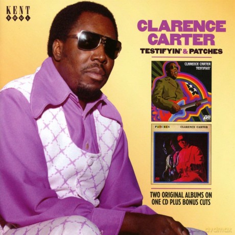 Clarence Carter: Testifyin & Patches [CD]