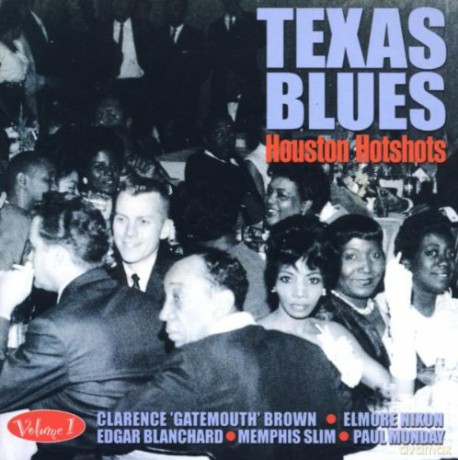 Texas Blues Volume 1 - Houston Hotshots [CD]