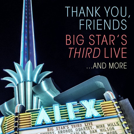 Big Star: Thank You Friends - Third Live And More [3CD]