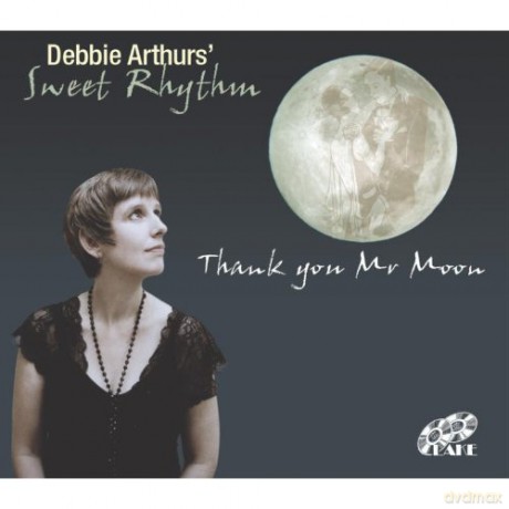 Debbie Arthurssweet Rhythm: Thank You Mr Moon [CD]