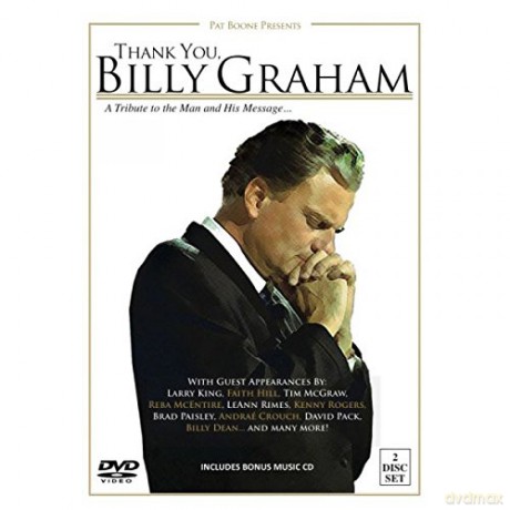 Billy Graham: Thank You. Billy Graham: A Tribute To The Man And His Messag [2CD]