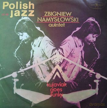 Zbigniew Namysłowski Quintet: Kujaviak Goes Funky [Winyl]