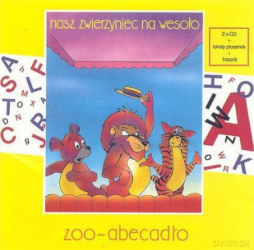 Nasz Zwierzyniec Na Wesoło: Zoo Abecadlo [CD]