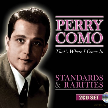 Perry Como: That's Where I Came In [2CD]