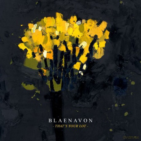 Blaenavon: That's Your Lot [2xWinyl]