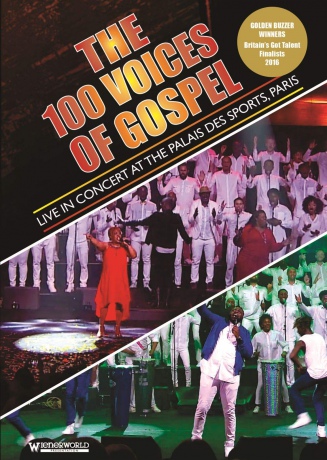 100 Voices Of Gospel: The 100 Voices Of Gospel - Live At The Palais Des Sports. Pa [DVD]