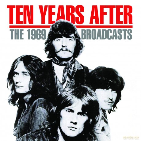 Ten Years After: The 1969 Broadcasts [CD]