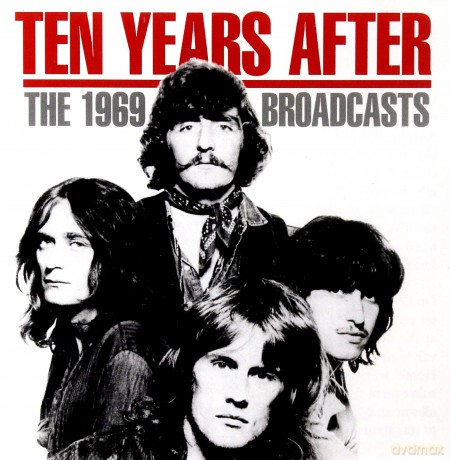 Ten Years After: The 1969 Broadcasts [CD]